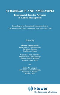 Front cover_Strabismus And Amblyopia: Experimental Basis For Advances In Clinical Management (wenner-gren International Symposium Series, Vol 49)