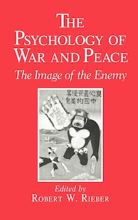 Front cover_The Psychology Of War And Peace