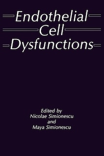 Front cover_Endothelial Cell Dysfunctions