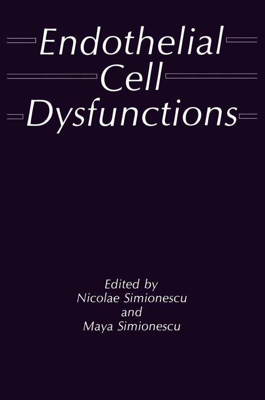 Front cover_Endothelial Cell Dysfunctions