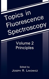 Front cover_Topics In Fluorescence Spectroscopy