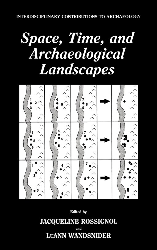 Front cover_Space, Time, and Archaeological Landscapes