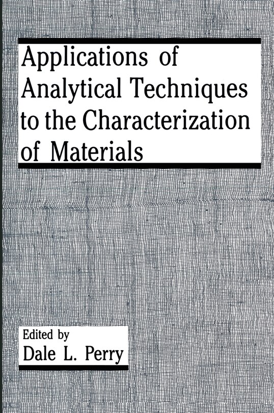Front cover_Applications of Analytical Techniques to the Characterization of Materials