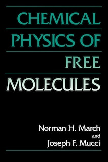 Front cover_Chemical Physics Of Free Molecules