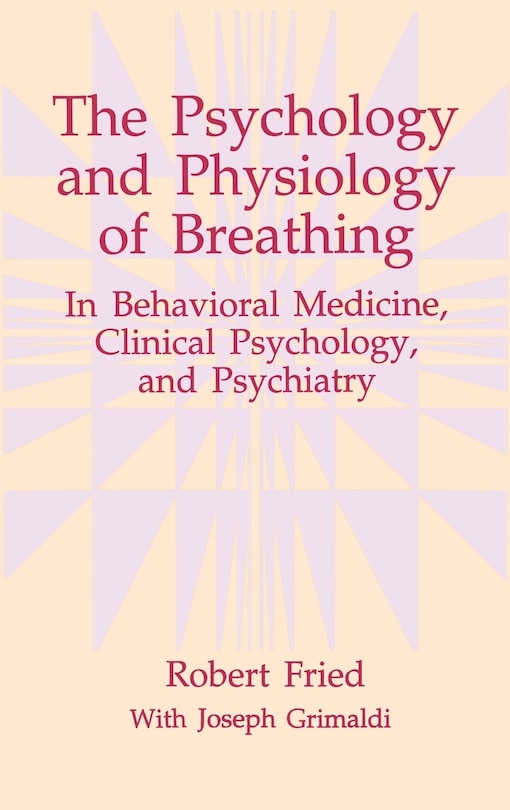 Front cover_The Psychology And Physiology Of Breathing