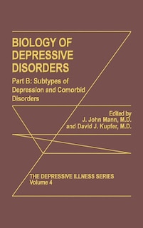 Couverture_Biology of Depressive Disorders. Part B