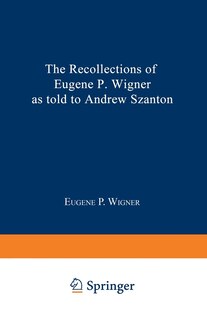 Front cover_The Recollections of Eugene P. Wigner