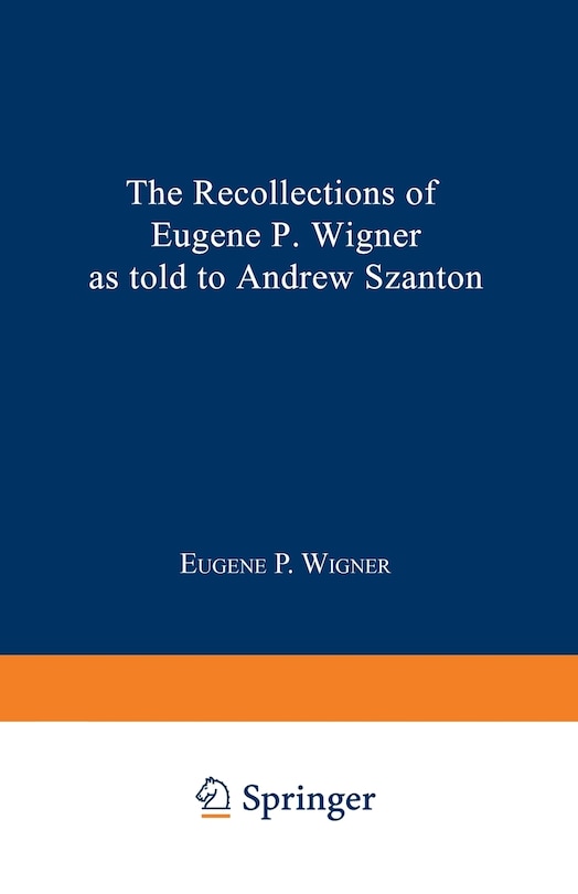 Front cover_The Recollections of Eugene P. Wigner