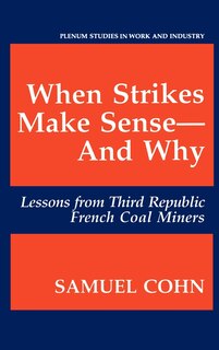 Couverture_When Strikes Make Sense--And Why