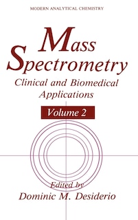 Couverture_Mass Spectrometry: Clinical and Biomedical Applications Volume 2