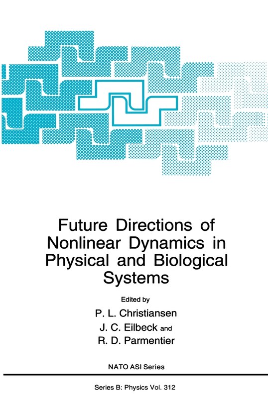 Front cover_Future Directions of Nonlinear Dynamics in Physical and Biological Systems