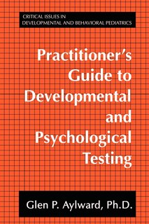 Front cover_Practitioner's Guide to Developmental and Psychological Testing