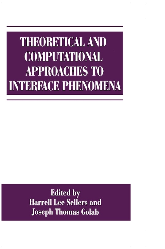 Couverture_Theoretical and Computational Approaches to Interface Phenomena