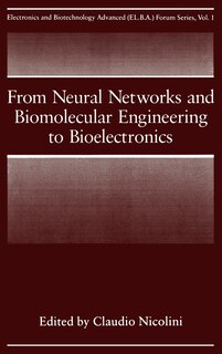 Front cover_From Neural Networks and Biomolecular Engineering to Bioelectronics