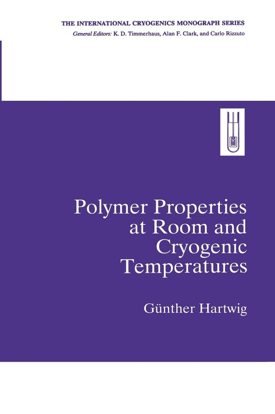 Front cover_Polymer Properties At Room And Cryogenic Temperatures