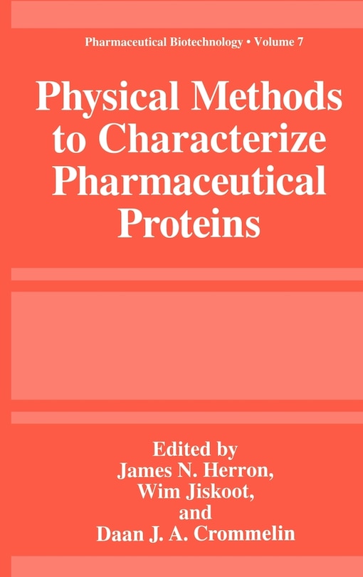 Front cover_Physical Methods To Characterize Pharmaceutical Proteins