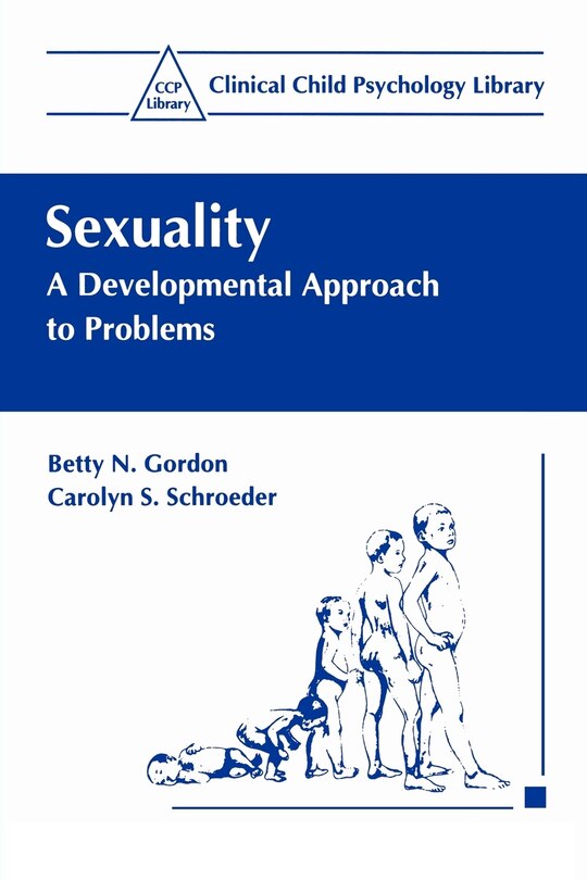 Sexuality: A Developmental Approach to Problems