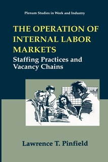 Front cover_The Operation of Internal Labor Markets