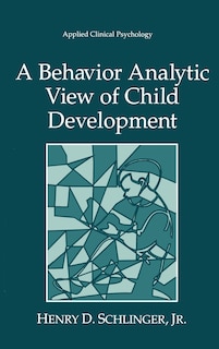 Front cover_A Behavior Analytic View of Child Development
