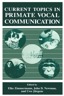 Couverture_Current Topics In Primate Vocal Communication