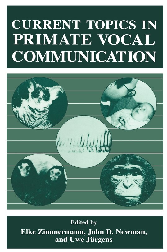 Couverture_Current Topics In Primate Vocal Communication