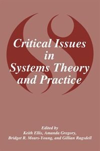 Front cover_Critical Issues In Systems Theory And Practice