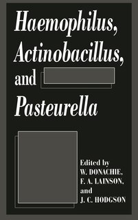 Front cover_Haemophilus, Actinobacillus, And Pasteurella