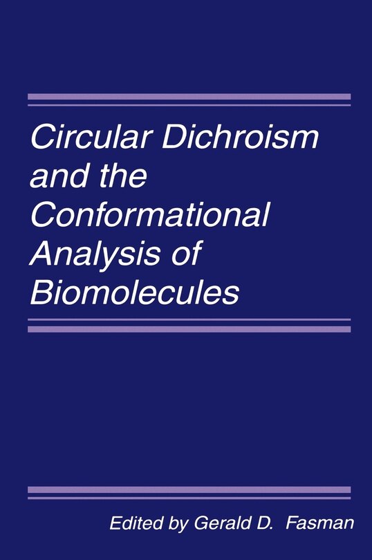 Front cover_Circular Dichroism and the Conformational Analysis of Biomolecules