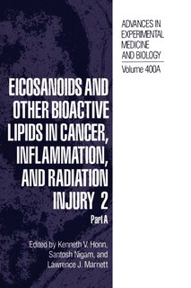 Front cover_Eicosanoids and Other Bioactive Lipids in Cancer, Inflammation, and Radiation Injury 2