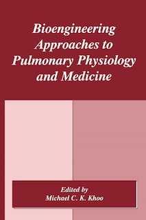 Couverture_Bioengineering Approaches to Pulmonary Physiology and Medicine