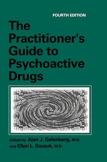 Front cover_The Practitioner's Guide to Psychoactive Drugs