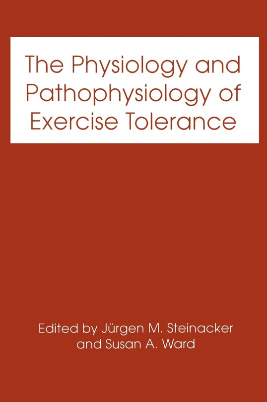 Couverture_The Physiology and Pathophysiology of Exercise Tolerance