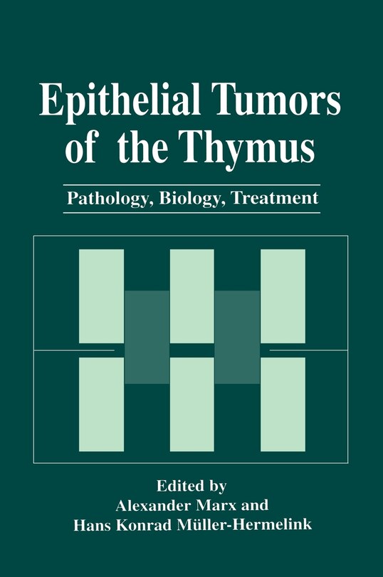 Front cover_Epithelial Tumors of the Thymus