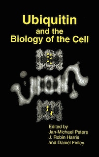 Couverture_Ubiquitin and the Biology of the Cell