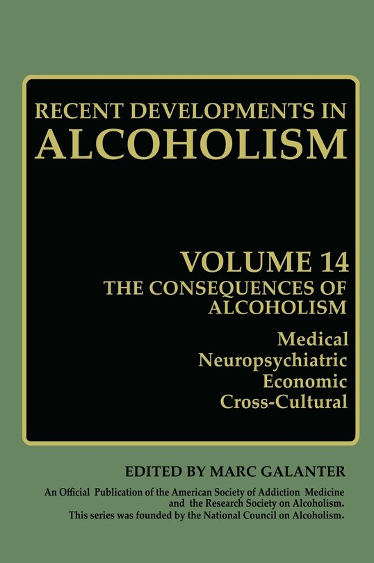 The Consequences of Alcoholism: Medical, Neuropsychiatric, Economic, Cross-Cultural