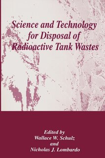 Front cover_Science and Technology for Disposal of Radioactive Tank Wastes