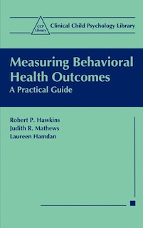 Front cover_Measuring Behavioral Health Outcomes