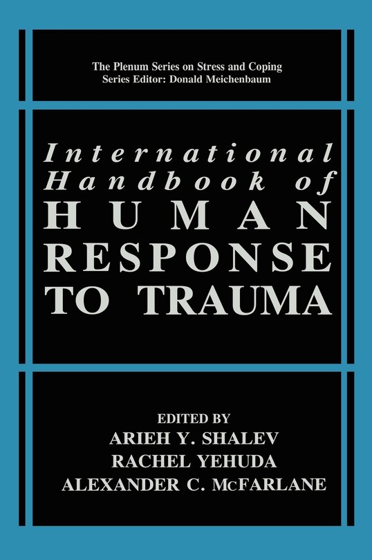Front cover_International Handbook Of Human Response To Trauma