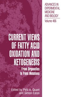 Front cover_Current Views of Fatty Acid Oxidation and Ketogenesis