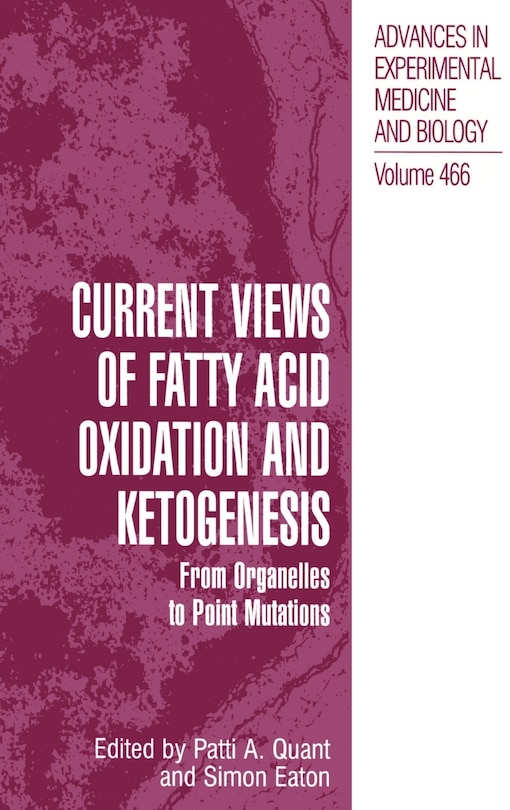 Front cover_Current Views of Fatty Acid Oxidation and Ketogenesis