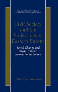Front cover_Civil Society and the Professions in Eastern Europe
