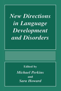 Couverture_New Directions In Language Development And Disorders