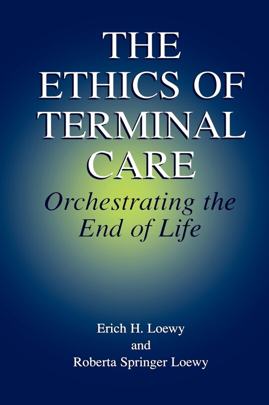 Front cover_The Ethics of Terminal Care