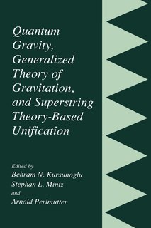 Couverture_Quantum Gravity, Generalized Theory Of Gravitation, And Superstring Theory-based Unification