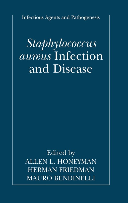 Front cover_Staphylococcus Aureus Infection And Disease