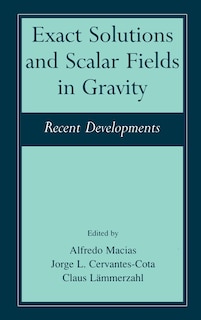 Front cover_Exact Solutions and Scalar Fields in Gravity