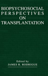 Front cover_Biopsychosocial Perspectives on Transplantation