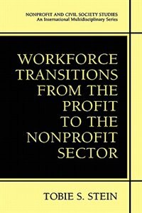 Front cover_Workforce Transitions From The Profit To The Nonprofit Sector