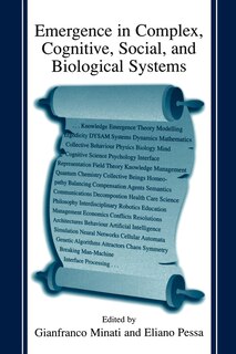 Front cover_Emergence in Complex, Cognitive, Social, and Biological Systems