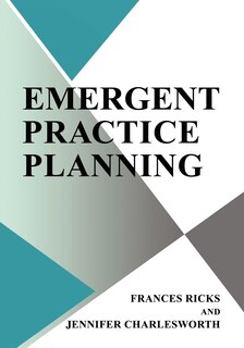 Front cover_Emergent Practice Planning